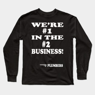 PLUMBER QUOTE Long Sleeve T-Shirt